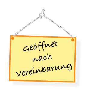 Geöffnet nach Vereinbarung